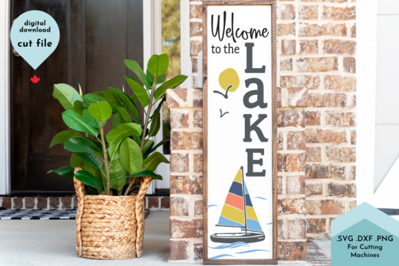 Download Welcome to the Lake Vertical Porch Sign - Vertical Collection